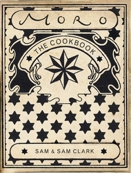 Book cover of The Moro Cookbook by Samuel Clark, Samantha Clark