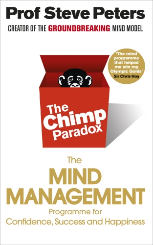 Book cover of The Chimp Paradox by Steve Peters