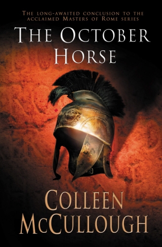 Book cover of #6 - The October Horse by Colleen McCullough