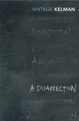 Book cover of A Disaffection by James Kelman