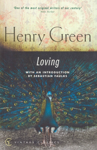 Book cover of Loving by Henry Green