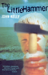 Book cover of The Little Hammer by John Kelly