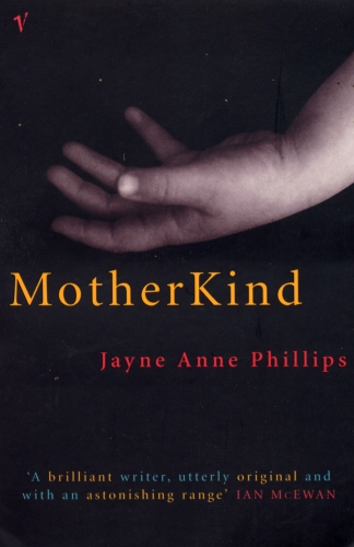 Book cover of MotherKind by Jayne Anne Phillips