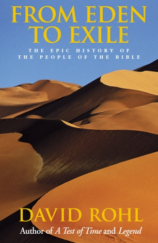 Book cover of From Eden To Exile by David Rohl