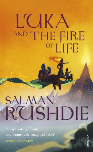 Book cover of Luka and the Fire of Life by Salman Rushdie