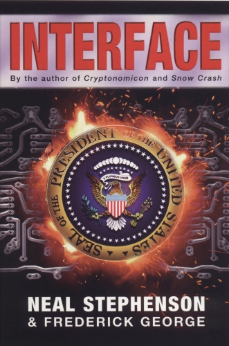 Book cover of Interface by Frederick George, Neal Stephenson