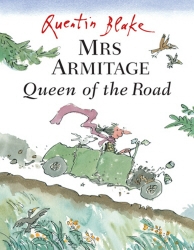 Book cover of Mrs Armitage Queen Of The Road by Quentin Blake
