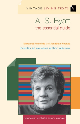 Book cover of #1 - A. S. Byatt by Margaret Reynolds, Jonathan Noakes