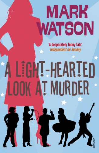 Book cover of A Light-hearted Look at Murder by Mark Watson