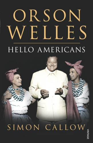 Book cover of Orson Welles, Volume 2 by Simon Callow