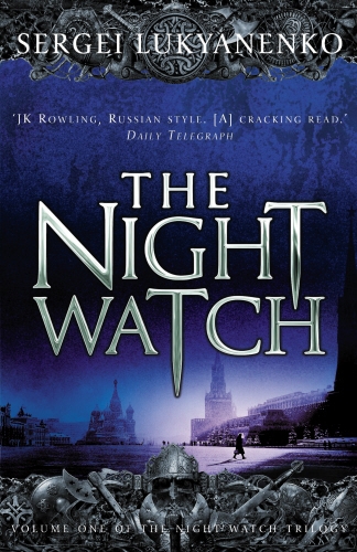 Book cover of #1 - The Night Watch by Sergei Lukyanenko