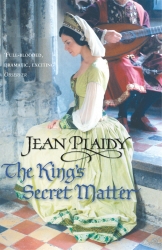 Book cover of The King's Secret Matter by Jean Plaidy