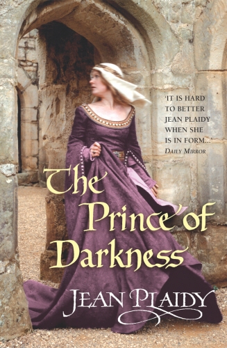 Book cover of #4 - The Prince of Darkness by Jean Plaidy