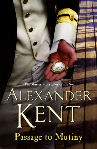 Book cover of Passage To Mutiny by Alexander Kent