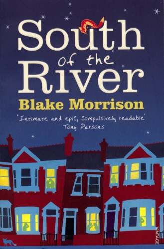 Book cover of South of the River by Blake Morrison