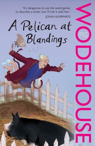 Book cover of A Pelican at Blandings by P.G. Wodehouse