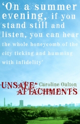 Book cover of Unsafe Attachments by Caroline Oulton
