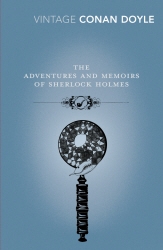 Book cover of The Adventures and Memoirs of Sherlock Holmes by Arthur Conan Doyle