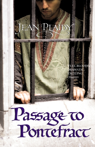 Book cover of #10 - Passage to Pontefract by Jean Plaidy