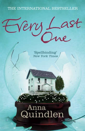 Book cover of Every Last One by Anna Quindlen