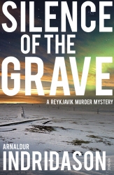 Book cover of Silence of the Grave by Arnaldur Indridason