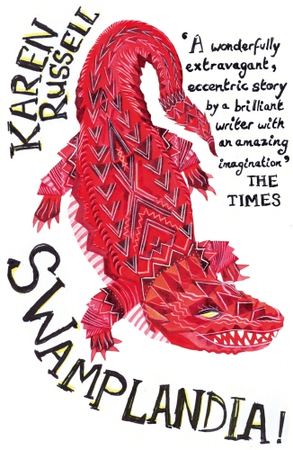 Book cover of Swamplandia! by Karen Russell