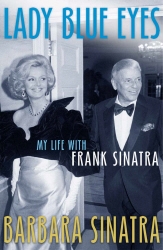 Book cover of Lady Blue Eyes by Barbara Sinatra
