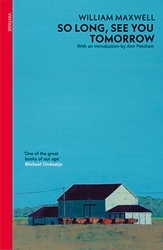 Book cover of So Long, See You Tomorrow by William Maxwell