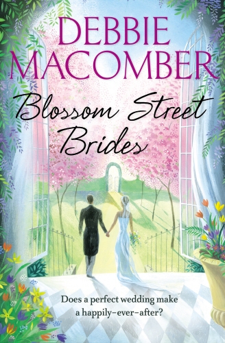 Book cover of #13 - Blossom Street Brides by Debbie Macomber
