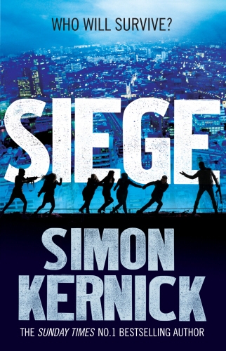 Book cover of #1 - Siege by Simon Kernick