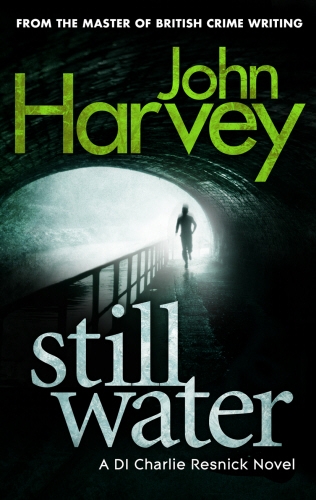 Book cover of #9 - Still Water by John Harvey