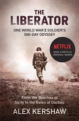 Book cover of The Liberator by Alex Kershaw