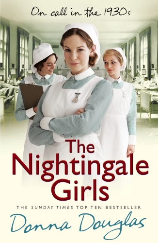 Book cover of #1 - The Nightingale Girls by Donna Douglas