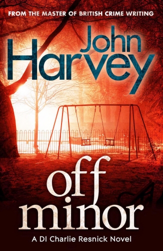 Book cover of #4 - Off Minor by John Harvey