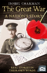 Book cover of The Great War by Isobel Charman