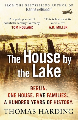 Book cover of The House by the Lake by Thomas Harding