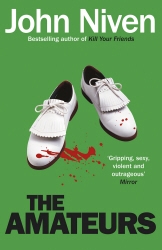 Book cover of The Amateurs by John Niven
