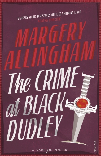 Book cover of The Crime At Black Dudley by Margery Allingham