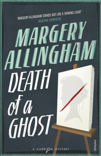 Book cover of Death of a Ghost by Margery Allingham