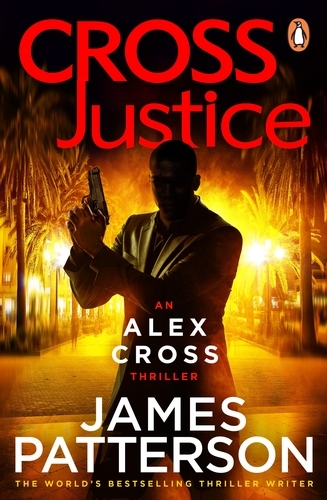 Book cover of #23 - Cross Justice by James Patterson