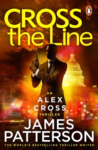 Book cover of #24 - Cross the Line by James Patterson