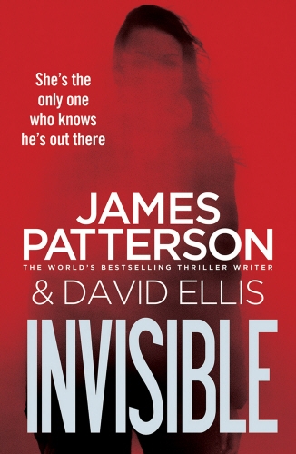 Book cover of #1 - Invisible by James Patterson