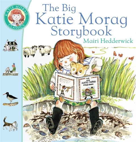 Book cover of The Big Katie Morag Storybook by Mairi Hedderwick