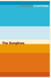 Book cover of The Songlines by Bruce Chatwin