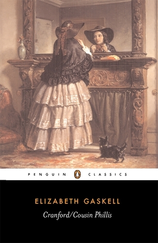 Book cover of Cranford/Cousin Phillis by Elizabeth Gaskell