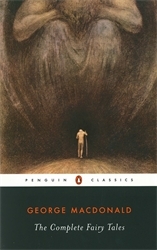 Book cover of The Complete Fairy Tales by George MacDonald