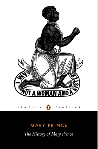 Book cover of The History of Mary Prince by Mary Prince