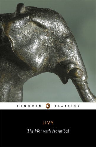 Book cover of The War with Hannibal by Livy
