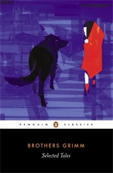 Book cover of Selected Tales by The Brothers Grimm