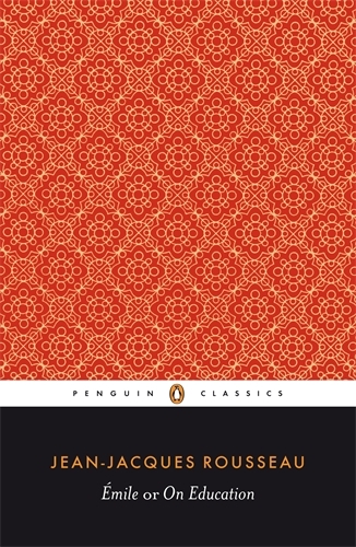 Book cover of Emile; or On Education by Jean-Jacques Rousseau